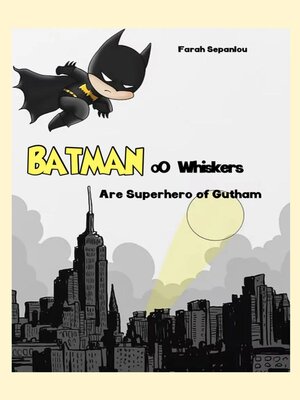 cover image of Batman & Whiskers Are Superhero of Gutham